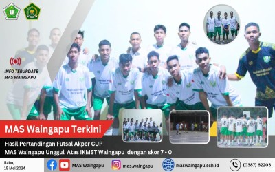MAS Waingapu Unggul atas IKMST Waingapu Dengan Skor Akhir 7 - 0 Pada pertandingan Futsal AKPER CUP